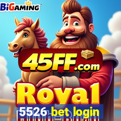 5526 bet login